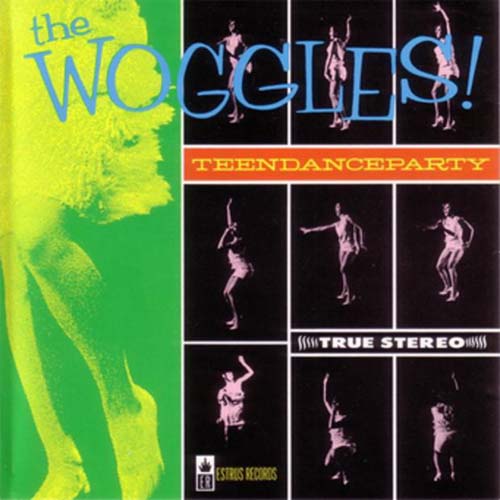 [The+Woggles+-+Teen+Dance+Party+-+1993.jpg]