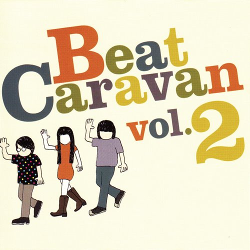 [Beat+Caravan+-+Beat+Caravan,+Vol.+2+-+2004.jpg]