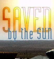 [Saved+by+Sun+-+Nova+-+PBS.jpg]