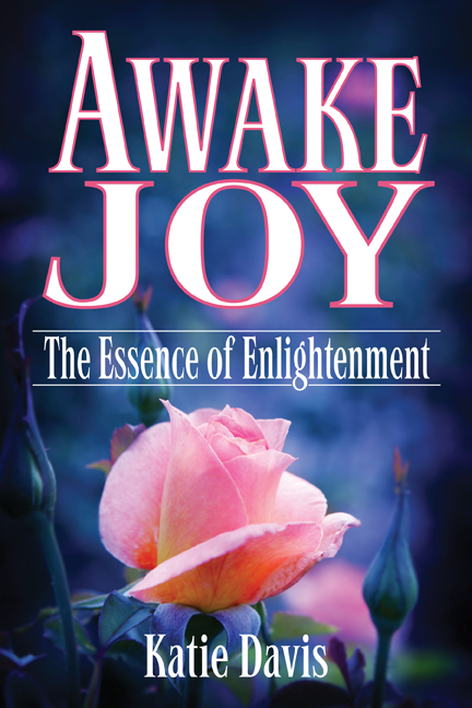 "Awake Joy: The Essence of Enlightenment"
