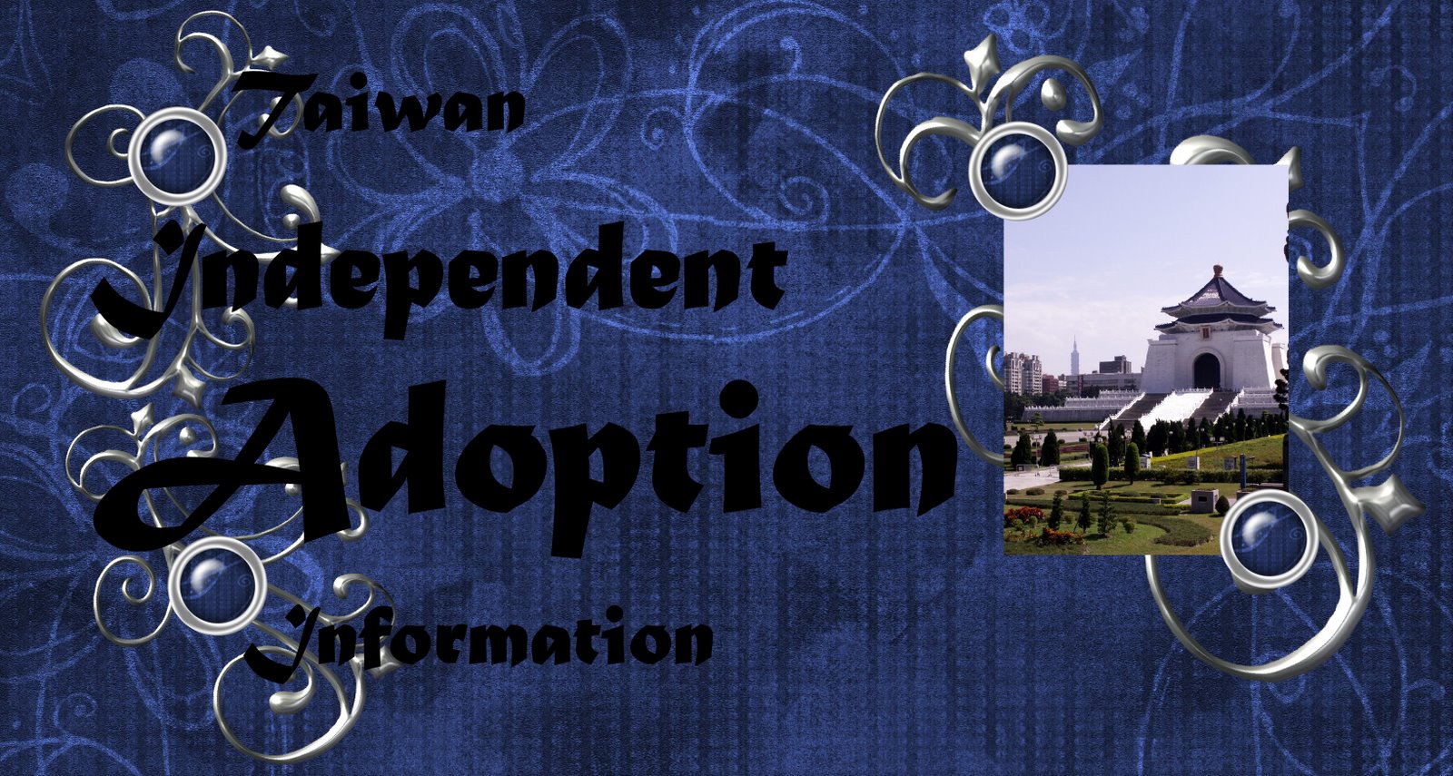 Taiwan Independent adoption info~~plus more