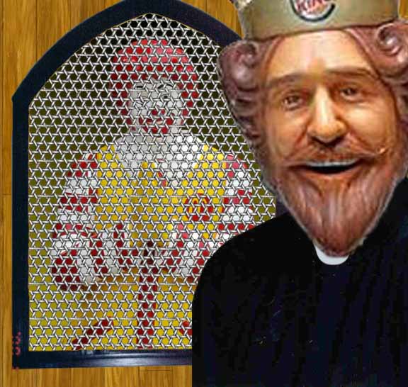 [burger_king_guy_accepting_confessions_from_ronald_mcdonald.jpg]