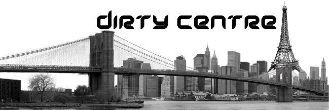 Dirty Centre