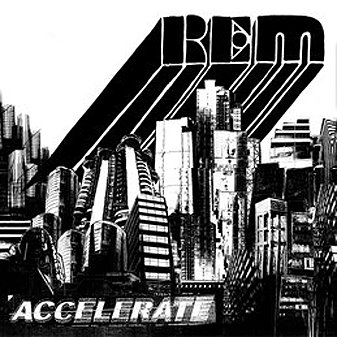 [R.E.M.+Accelerate.jpg]