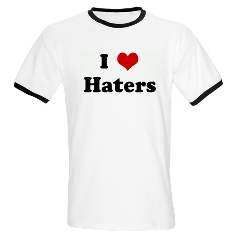 [I+love+haters.gif]