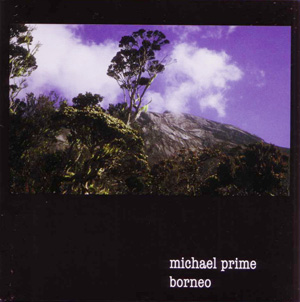 [Michael+Prime+-+Borneo.jpeg]