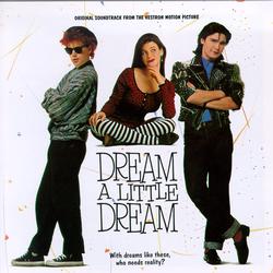 Dream A Little Dream / Vestron Pictures 1988