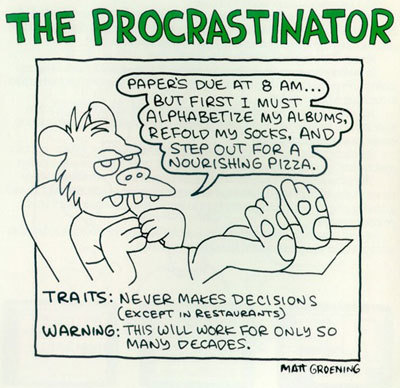 [procrastinate.jpg]