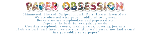 Paper Obsession