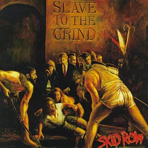 [slave_to_the_grind.jpg]