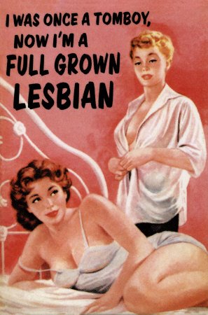 [9098~Full-Grown-Lesbian-Posters.jpg]