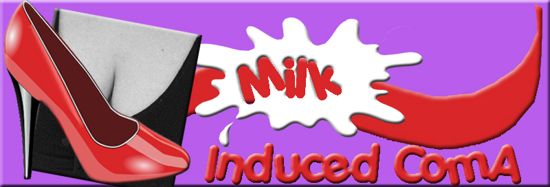 Milk-Induced Coma