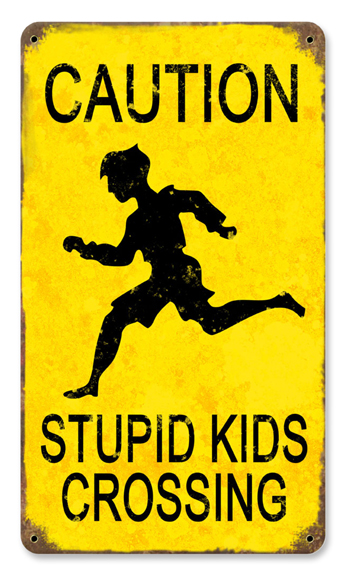 [stupid_kids.jpg]