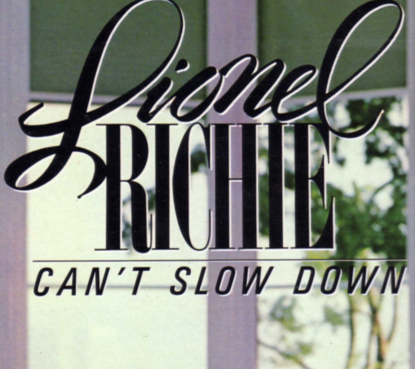 [img579lionel+richie-can't+slow+down.jpg]