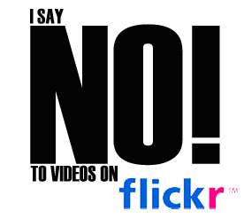 [flickr_no+video.jpg]