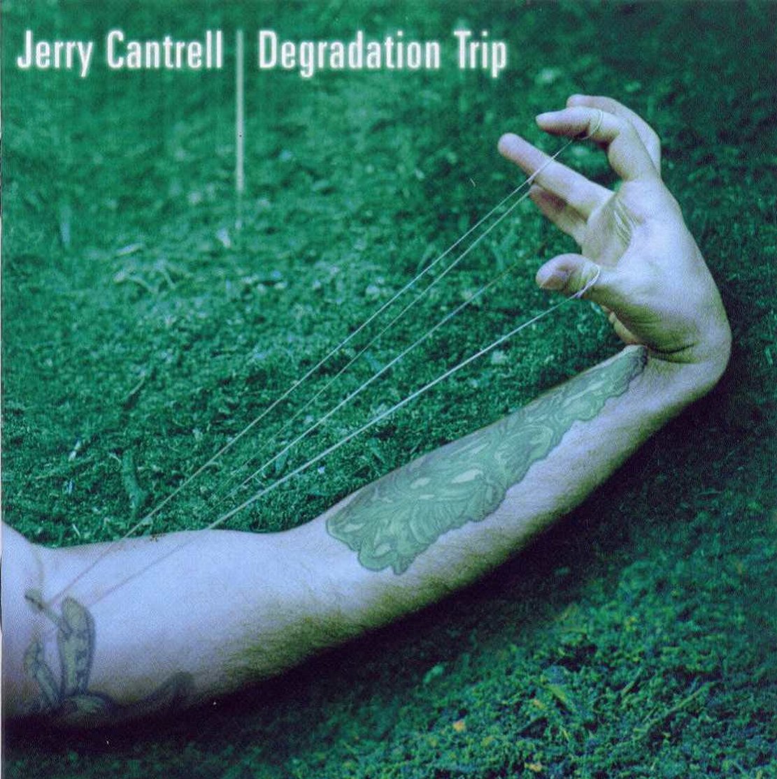[Jerry_Cantrell_-_Degradation_Trip_-_Front.jpg]