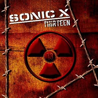Sonic X - Thirteen CD Review