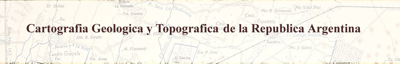 Hojas Geologicas y Topograficas de la Republica Argentina