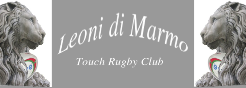 Leoni di Marmo Touch Rugby