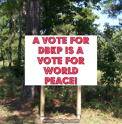 [DBKPvote+for+world+peace.jpg]