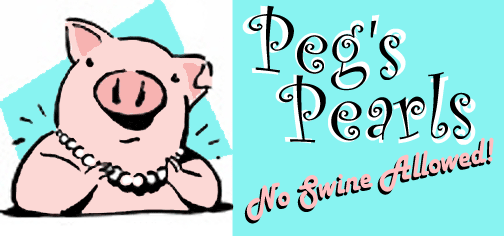 Peg's Pearls: No Swine Allowed!
