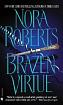 Brazen Virtue by Nora Roberts