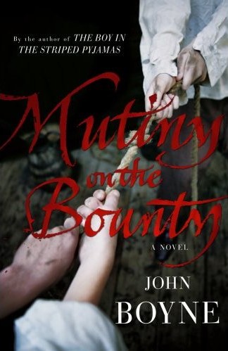 [Mutiny+on+the+Bounty,+John+Boyne.jpg]