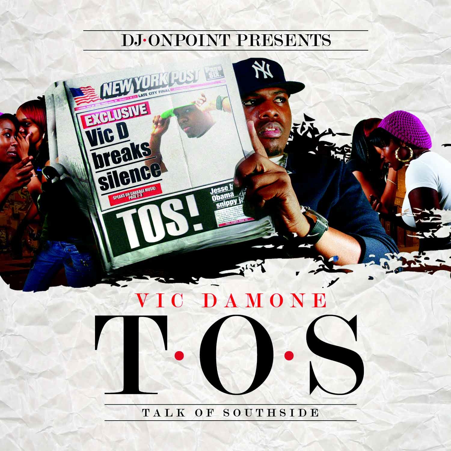 [00-dj_onpoint_presents_vic_damone-t.o.s_(talk_of_southside)-front-2008.jpg]