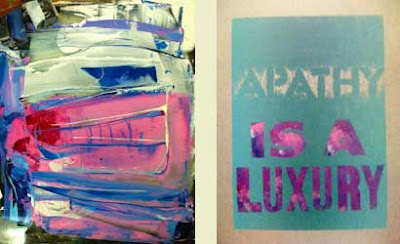 Type slab with white, magenta and blue ink and poster that says Apathy Is a Luxury