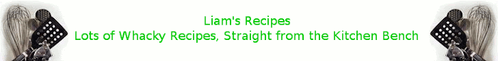 Liam's Recipes