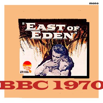 [East_of_Eden_BBC70+ER.jpg]