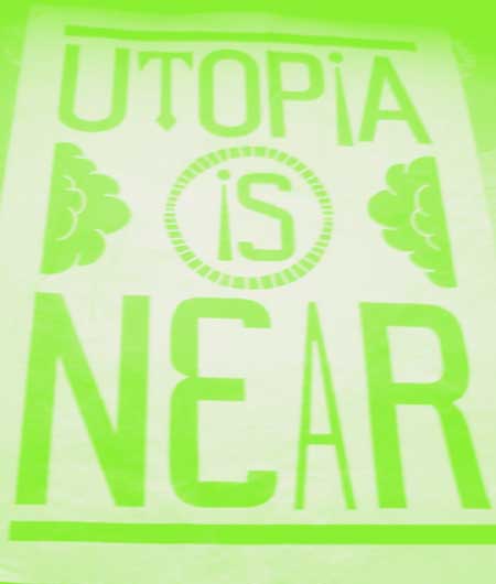 [utopia-is-near.jpg]