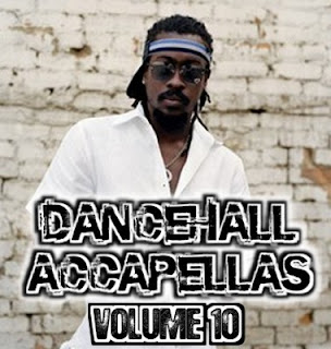 Dancehall Accapellas Dancehall+accs+vol+10