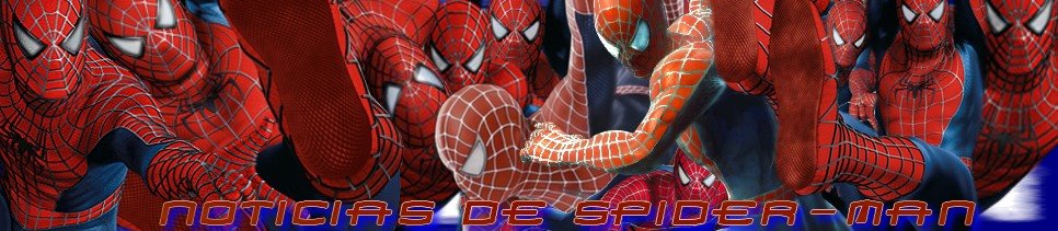 Noticias de Spider-Man