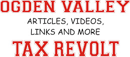 Return to Ogden Valley Tax Revolt