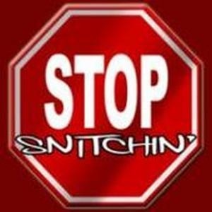 [Stop+Snitching+Sign.htm]