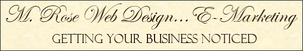 M. Rose Web Design E-Marketing