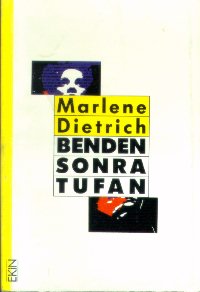 [Marlene+Dietrich-Benden+Sonra+Tufan.jpg]