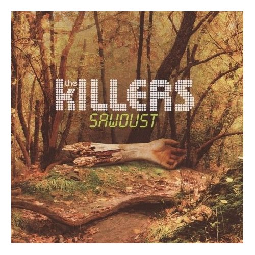 [Killers+-+Sawdust.jpg]