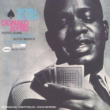 [Donald+Byrd+Royal+Flush.jpg]