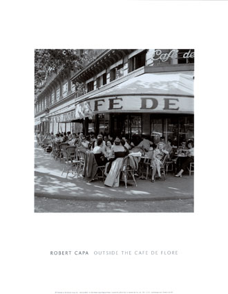 [RobertCapa-Outside-the-Cafe-de-Flore-St-Germaine-des-Pres-July-1952-Posters.jpg]