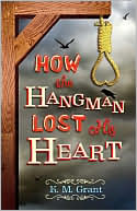 [how+the+hangman+lost+his+heart.jpg]