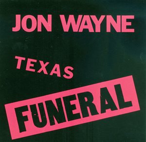 [Jon-Wayne-Texas-SMALL.jpg]