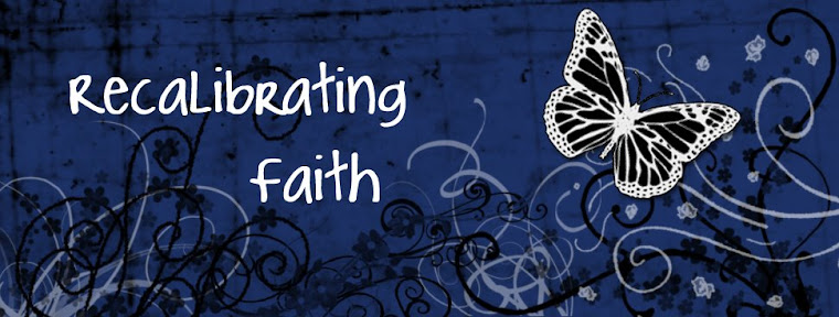 Recalibrating Faith