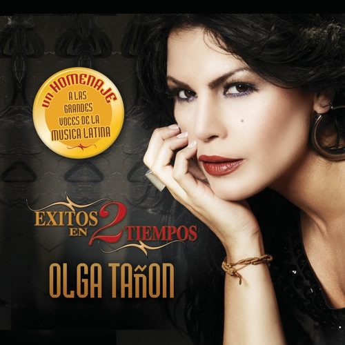 [Olga+Tañón+-+Exitos+En+Dos+Tiempos+[2007]+-+Front+Cover.jpg]