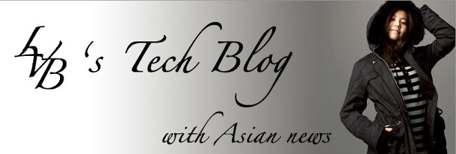 LvB's Tech Blog, with Asian news thrown in