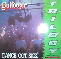 [Bulldozer_-_Dance_Got_Sick!.jpg]