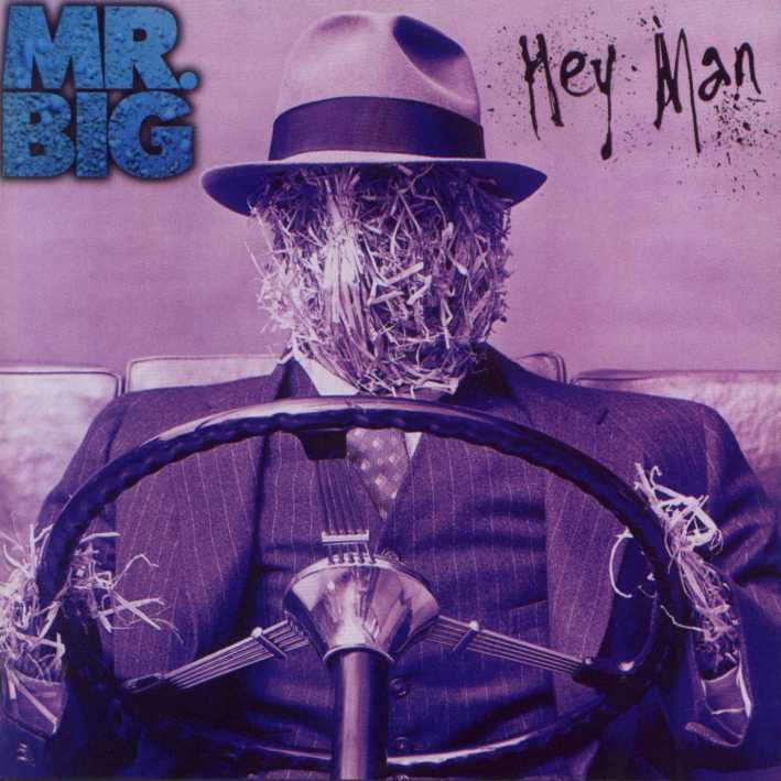 [Mr_Big_-_Hey_Man-front.jpg]
