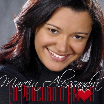 [Marcia+Alessandra+-+Eu+procuro+o+amor.jpg]