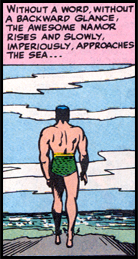 ... Remind me to show you 'Namor No More' some time...